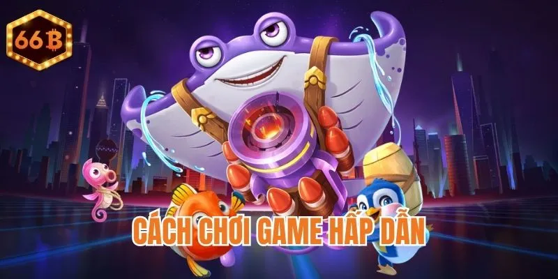 Gameplay Thuyền Trưởng Đánh Cá độc đáo