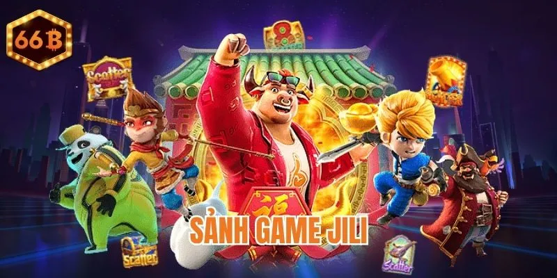 Sảnh game slot JILI