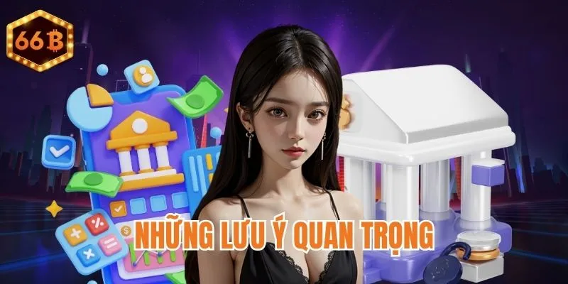 Những ghi nhớ quan trọng
