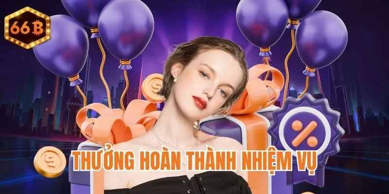 Quà tặng khi xong các nhiệm vụ trong ngày