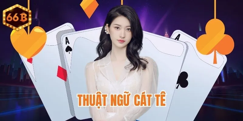 Khái niệm game Cát Tê 66B